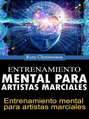 cover image of Entrenamiento mental para artistas marciales